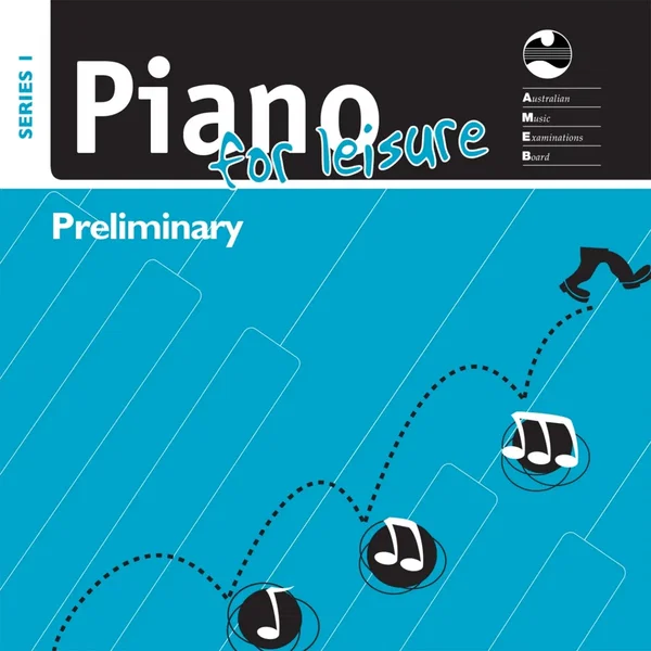AMEB Piano for Leisure Series 1 Preliminary Grade