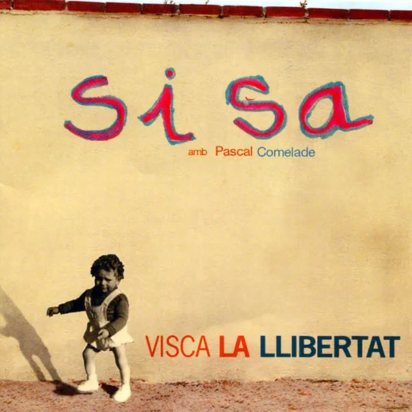Visca la llibertat