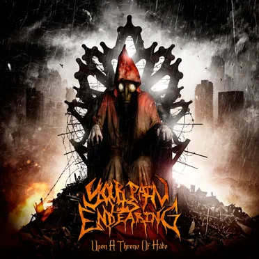 Upon a Throne of Hate by Your Pain Is Endearing - album cover
