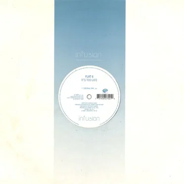 It's Too Late by Flat 6 - album cover