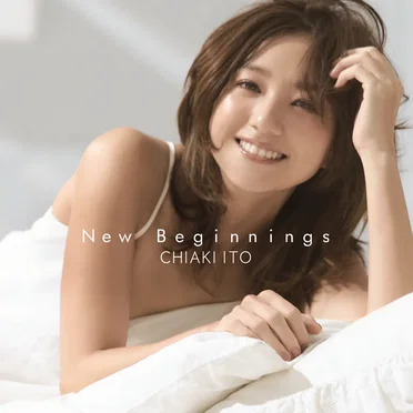 New Beginnings by 伊藤千晃 - album cover