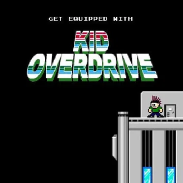 Get Equipped With Kid Overdrive