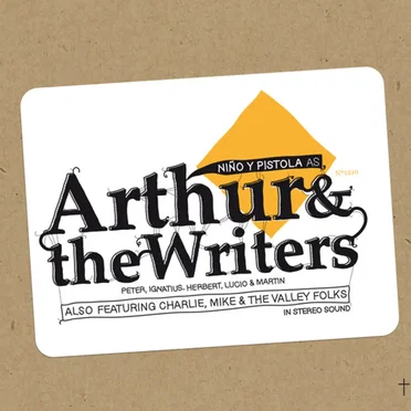 Arthur & The Writers