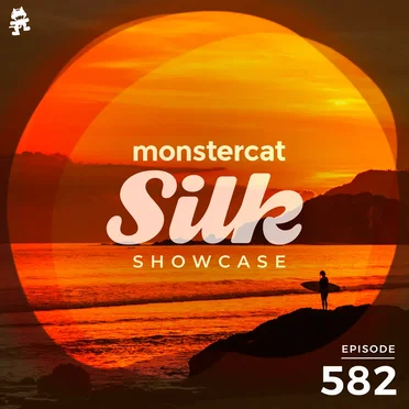 2021-02-17: Monstercat Silk Showcase 582 (hosted by Jayeson Andel) by Monstercat - album cover