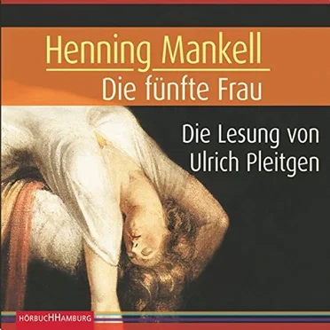 Die fünfte Frau by Henning Mankell - album cover