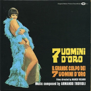 7 Uomini D'Oro/Il Grande Colpo Dei 7 Uomini D'Oro