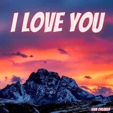 I Love You