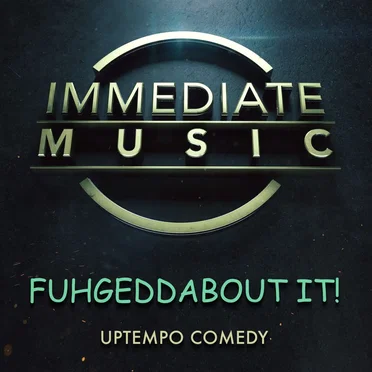 Fuhgeddabout It!