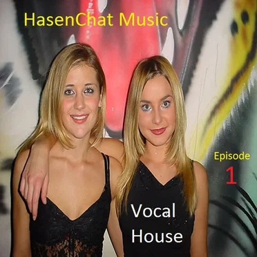 Vocal House Episode 1