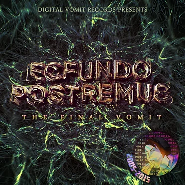 Ecfundo Postremus: The Final Vomit by Various Artists - album cover
