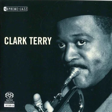 Supreme Jazz: Clark Terry