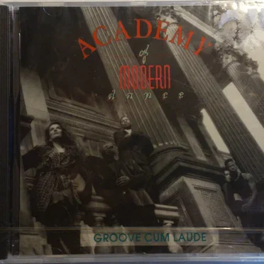 Groove Cum Laude by Academy Of Modern Dance - album cover