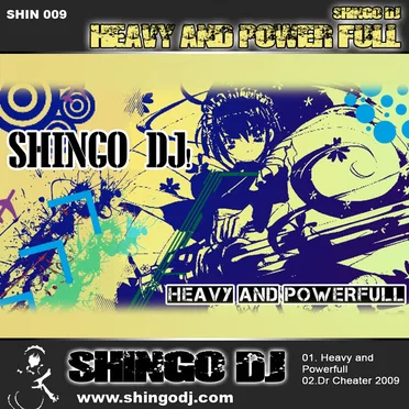 Heavy and Powerfull by Shingo Dj - album cover