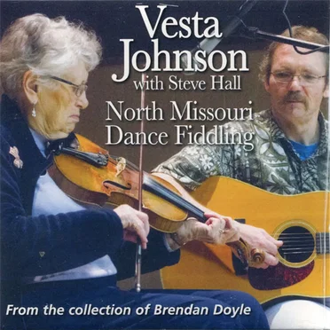 North Missouri Dance Fiddling by Vesta Johnson - album cover