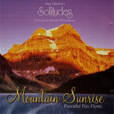 Mountain Sunrise: Peaceful Pan Flutes