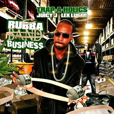 Rubba Band Business by Juicy J - album cover