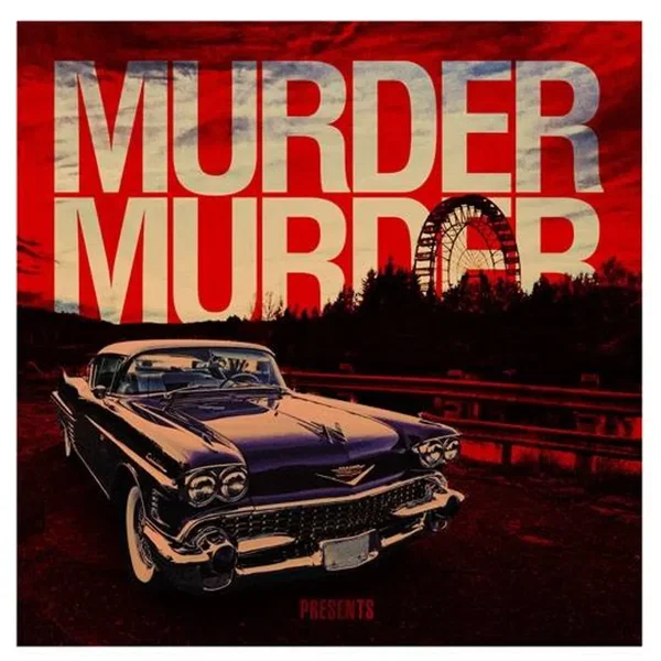 Murder Murder Murder