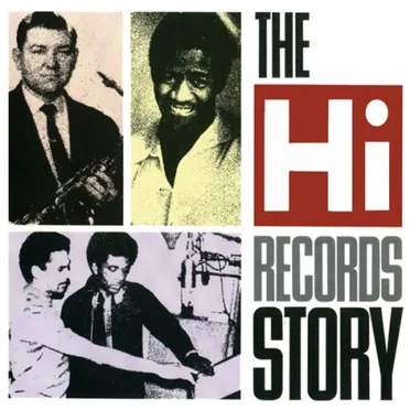 The Hi Records Story by Various Artists - album cover