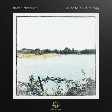 As Late in the Day