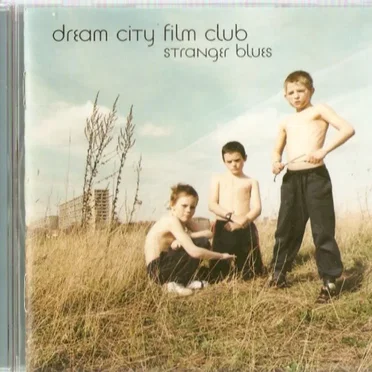 Stranger Blues by Dream City Film Club - album cover