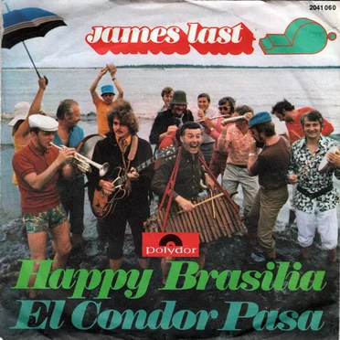 Happy Brasilia / El Condor Pasa