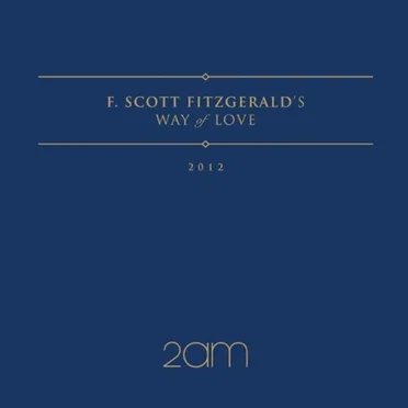 F. Scott Fitzgerald's Way of Love
