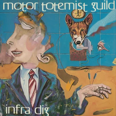 Infra Dig by Motor Totemist Guild - album cover