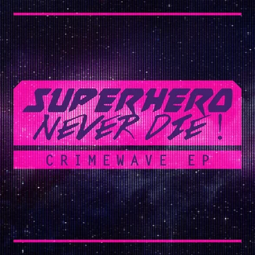 Crimewave EP