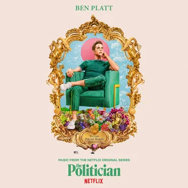 The Politician: Music From the Netflix Original Series