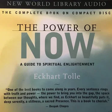 The Power of Now: A Guide to Spiritual Enlightenment by Eckhart Tolle - album cover
