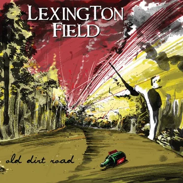 Old Dirt Road by Lexington Field - album cover