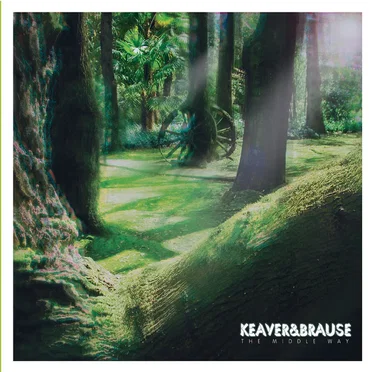 The Middle Way by Keaver & Brause - album cover
