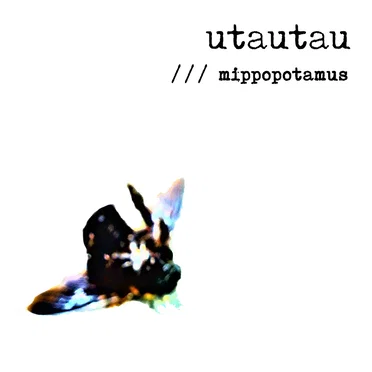 utautau by mippopotamus - album cover
