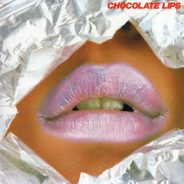 CHOCOLATE LIPS by CHOCOLATE LIPS - album cover