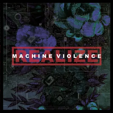 Machine Violence by Realize - album cover