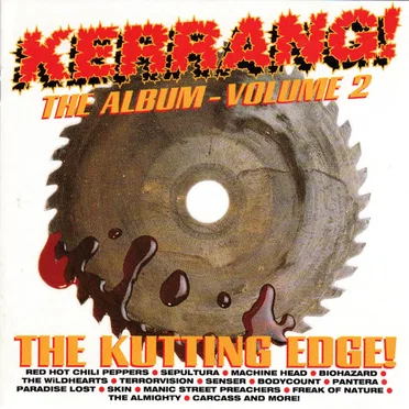 Kerrang! The Album, Volume 2: The Kutting Edge by Various Artists - album cover