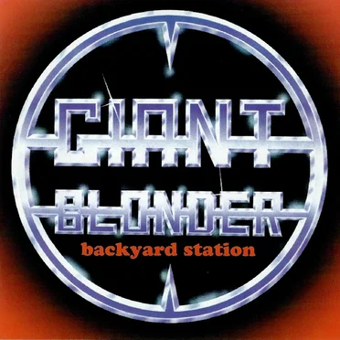 backyard station by Giant Blonder - album cover
