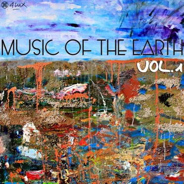 Music of the Earth, Vol. 1 by Various Artists - album cover