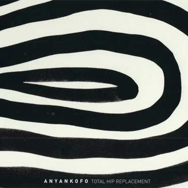 Anyankofo by Total Hip Replacement - album cover