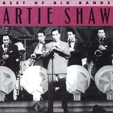 Best of Big Bands: Artie Shaw