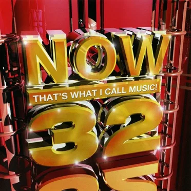 Now That’s What I Call Music! 32 by Various Artists - album cover