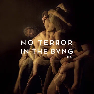 Heal by No Terror in the Bang - album cover