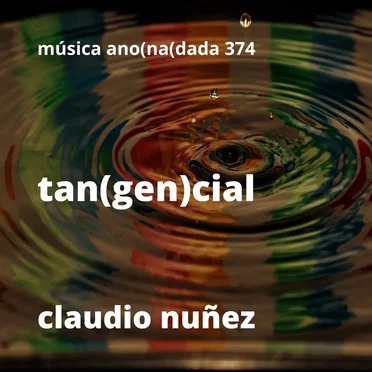 Tan(gen)cial by Claudio Nuñez - album cover