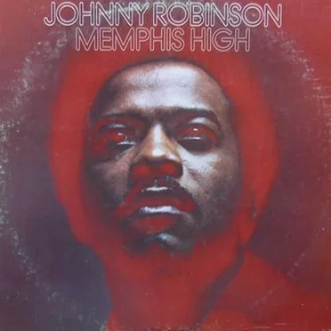 Memphis High by Johnny Robinson - album cover