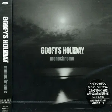 Monochrome by GOOFY'S HOLIDAY - album cover