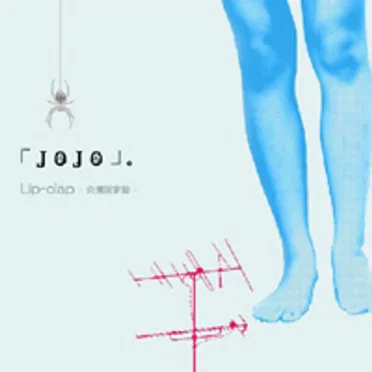 Lip-clap by 『JOJO』。 - album cover