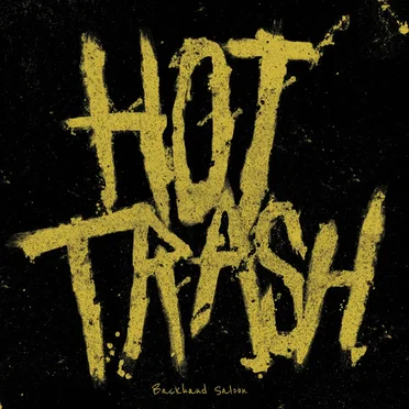 Hot Trash by Backhand Saloon - album cover