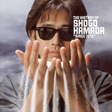 THE HISTORY OF SHOGO HAMADA “SINCE 1975”