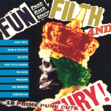 Fun, Filth and Fury! 18 Prime Punk Cuts by Various Artists - album cover