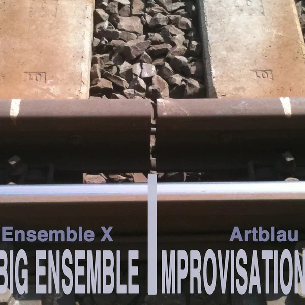 Big Ensemble Improvisation
